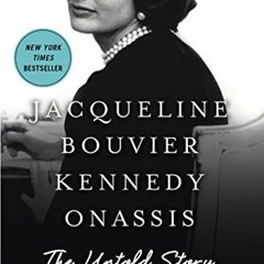 Download Book Jacqueline Bouvier Kennedy Onassis: The Untold Story - Barbara Leaming