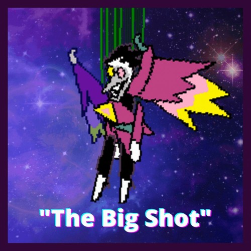 Quite Possibly The [Largest] Shot (Big Shot Mashup) {V1}