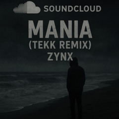 Mania Tekk Remix
