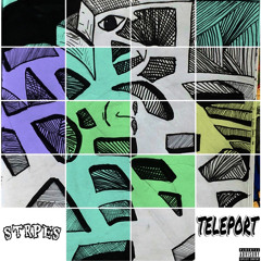 TELEPORT (PROD. LUCAS QUINN)