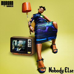 Nobody Else (feat. Kasien)