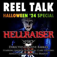 Episode 0-3 - Halloween '24 Special: Hellraiser (1987)