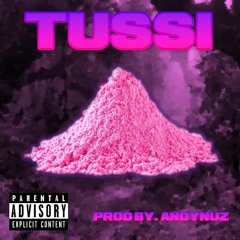 Tussi - Lil Nig (Prod By. Andynuzzz)