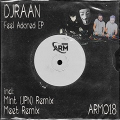 DJRAAN - Feel Adored (Original Mix)