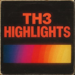 th3 highlights