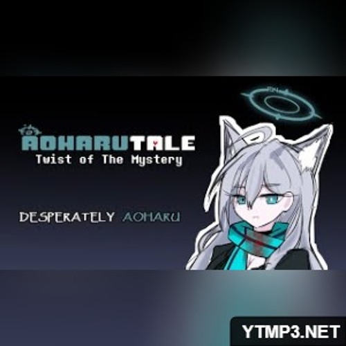 AOHARUTALE: Twist of The Mystery | Phase 3b - DESPERATELY AOHARU
