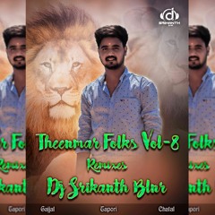 02.Nee Sakkani Andam (Theenmar Folks Vol-8) Remix Dj Srikanth Blnr