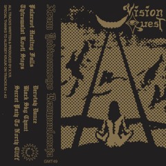 GMT49 X.Y.R. - Vision Quest (Snippets)