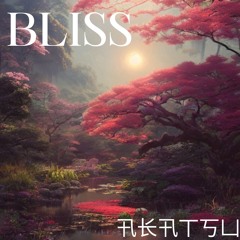 Bliss [FREE DOWNLOAD]