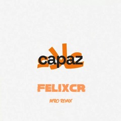 Alleh & Yorghaki - Capaz (AfroRemix FelixCR)
