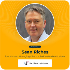 From good to great: The secrets of team effectiveness with Sean Riches