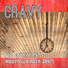 Wie spät ist es? (Haben wir noch Zeit?)