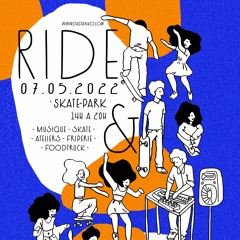 Ride&Ride - LAZE / dj set @Limoges -  7/05/22