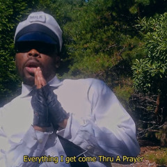 Thru A Prayer