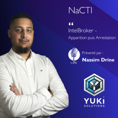 IntelBroker - Apparition puis Arrestation