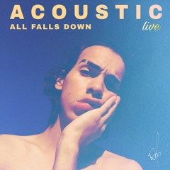All Falls Down (Acoustic) (Live)