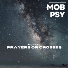 Prayers Or Crosses