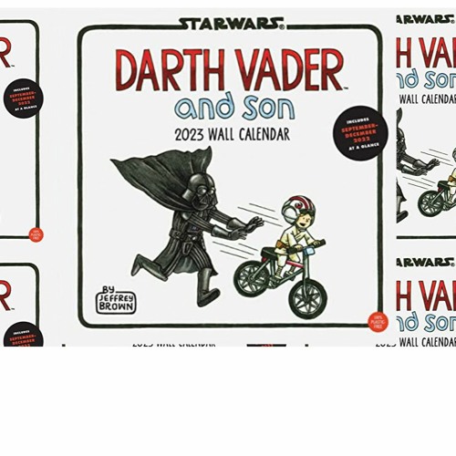 Stream [Get PDB] Darth Vader and Son 2023 Wall Calendar by dunn467