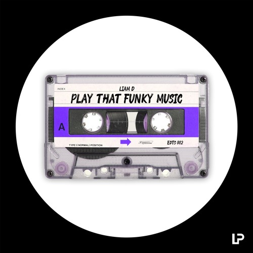 Stream Liam D - Play That Funky Music [Free Download] by CNTRL (Formerly  Lost Project Records) | Listen online for free on SoundCloud