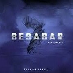 BESABAR Talhah Yunus Prod By Jokhay