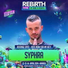 Road to REBiRTH - DJ Contest 2024 | SyPhra