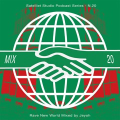Jeyoh (Spin Desire Records) - Rave New World #20