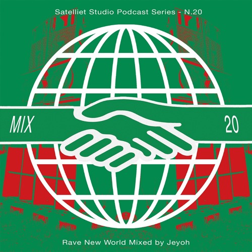 Jeyoh (Spin Desire Records) - Rave New World #20