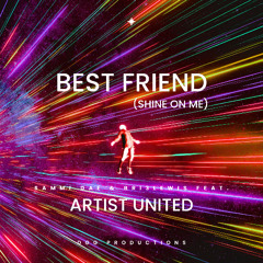 Best Friend (Shine On Me)