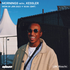 Mornings with... Kessler - 09 January 2023