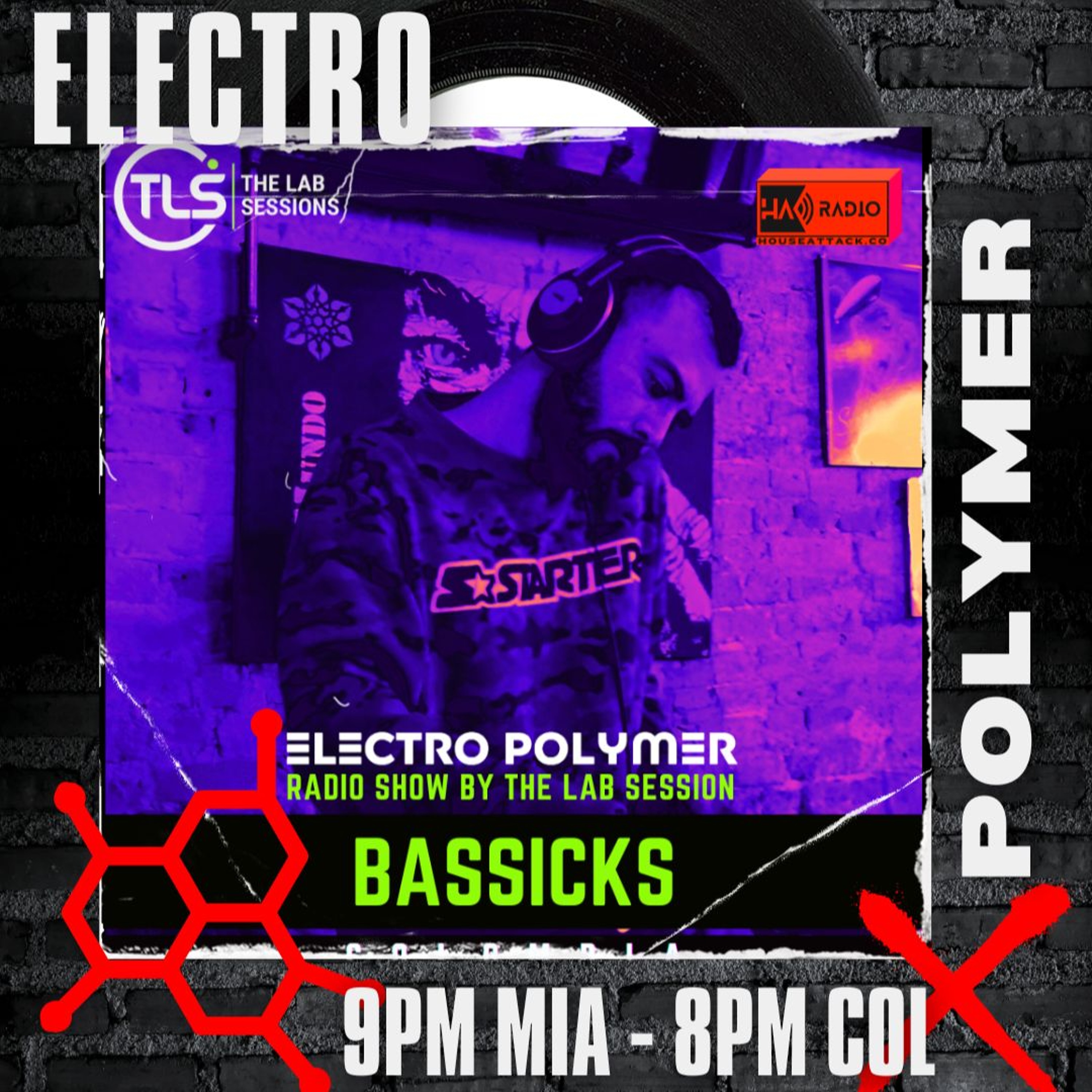 ELECTRO POLYMER - Bassicks (COL) episode artwork