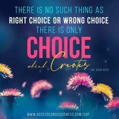 What is Choice?