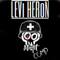 Levi Heron - Misfit Comp
