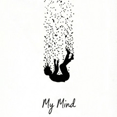 My Mind