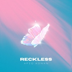 Reckless - Madison Beer (Afiq Adnan Cover)