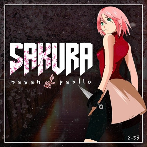 Nawan x Pblo - Sakura