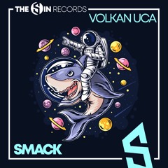 PREMIERE: Volkan Uca - Smack [The Sin Records]
