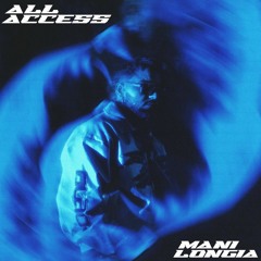 All Access Mani Longia