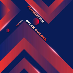 Dylan Guildea - foundation(FREE DOWNLOAD)