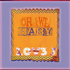 Crawl Baby <3