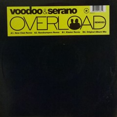 Voodoo & Serano - Overload (Club Mix)