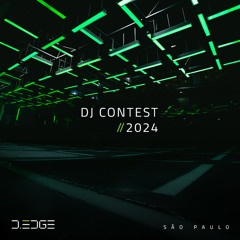 Work The Flow @ D-EDGE SÃO PAULO - DJ CONTEST 2024