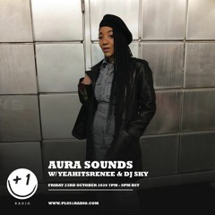 AURA SOUNDS 002 [PLUS 1 RADIO] w/ DJ SKY
