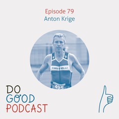 Ep 79: Dr Anton Krige on knowledge is power when it comes to improving our health