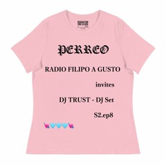 Filipo A Gusto - Invites DJTrust ((((*)))) Radio Sessions *13042024* ((((*)))) - Season2