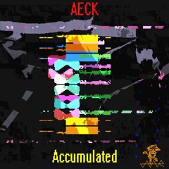 AECK - Accumulated - 05 Challenge Your Chain