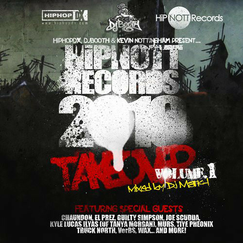 Listen to HipNOTT Records 2010 Takeover Volume 1 Mixed By DJ