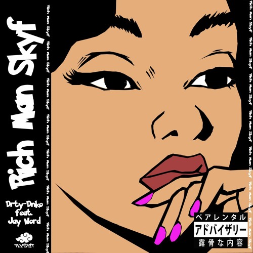 Rich Man Skyf (feat. Jay Word)