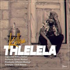Killua - Thlelela (Oficial Audio)mp3
