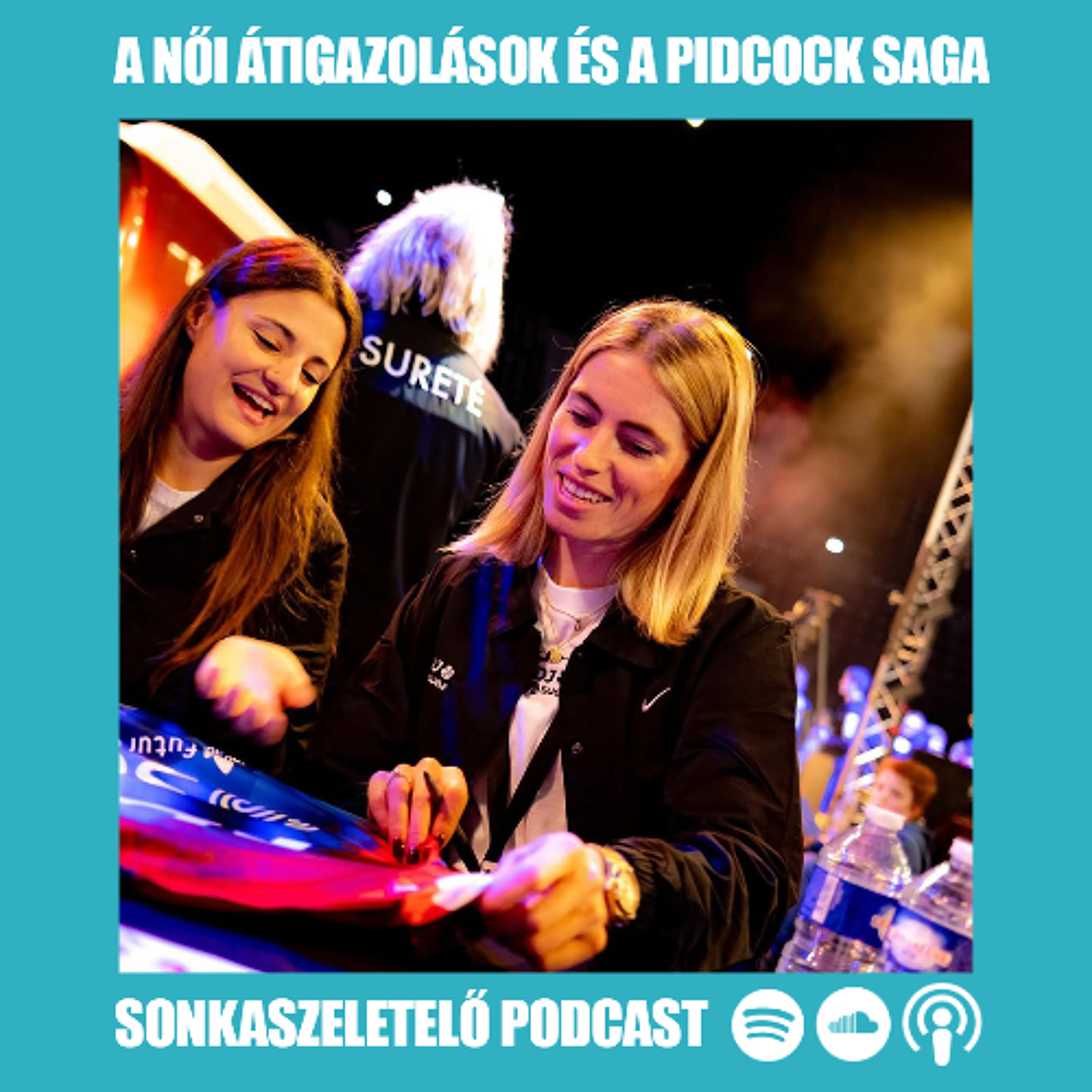 A női átigazolások és a Pidcock saga! episode artwork