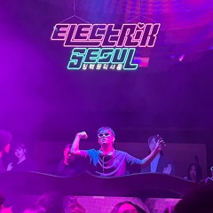 K-POP x EDM | chui @ Electrik Seoul | Time OC Nightclub 10/18/24